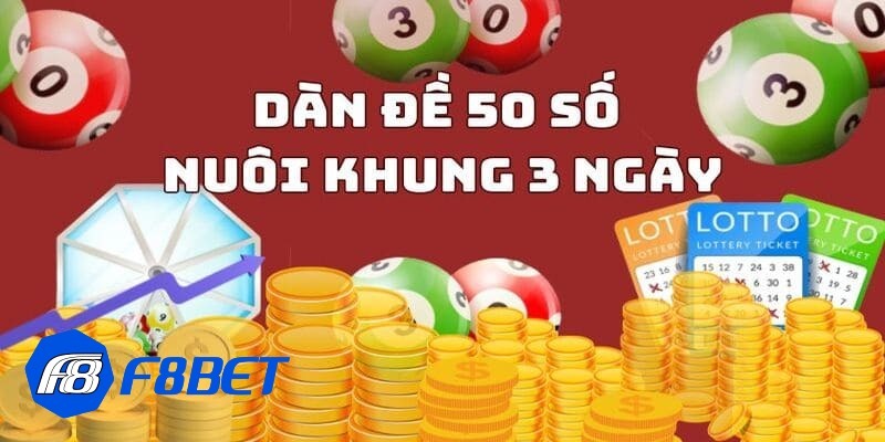 dàn đề 50 số nuôi khung 3 ngày